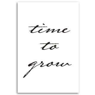 Paveikslas ant drobės, Užrašas Time to grow Paveikslai ant drobės Gera namie - Geranamie.lt