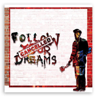 Paveikslas ant drobės, Banksy, Follow Your Dreams Cancelled Paveikslai ant drobės Gera namie - Geranamie.lt