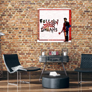 Paveikslas ant drobės, Banksy, Follow Your Dreams Cancelled Paveikslai ant drobės Gera namie - Geranamie.lt