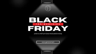 Black Friday pasiūlymas spausk čia ir gauk nuolaidos kodą GERA NAMIE